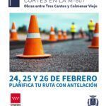 CORTES EN LA M-607 Obras entre Tres Cantos y Colmenar Viejo