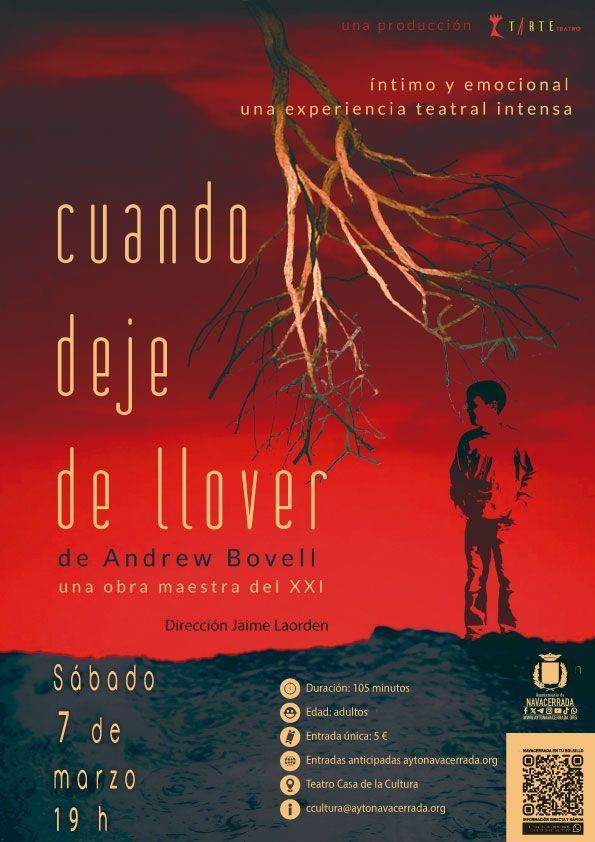 Teatro de Navacerrada acoge la obra “Cuando deje de llover”, escrita por Andrew Bowell y representada por Tarte Teatro – Asociación Cultural Torrear.