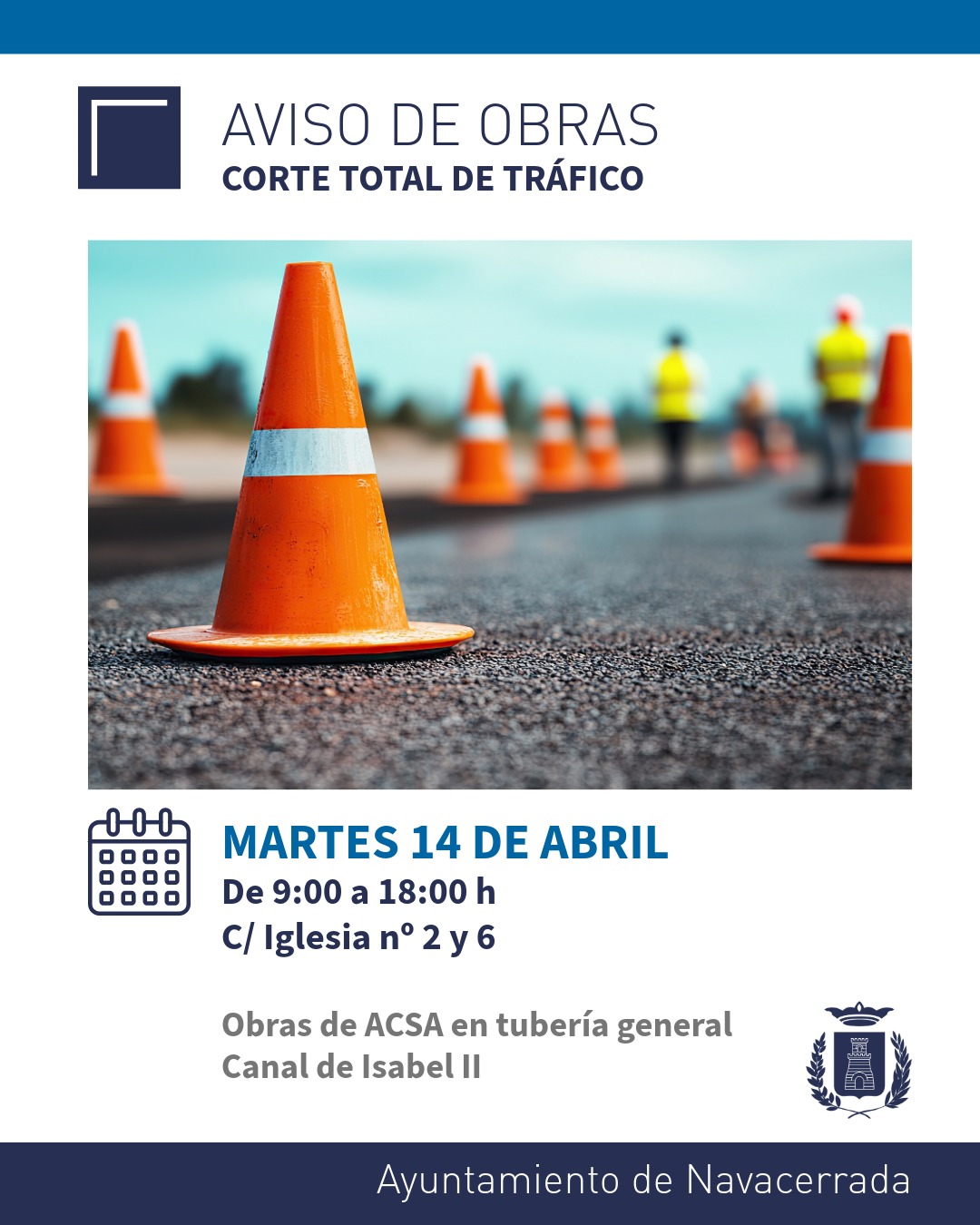 AVISO DE OBRAS CORTE TOTAL DE TRÁFICO