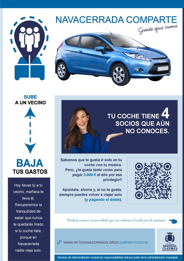 ¿Sabías que ir solo a trabajar a Madrid le cuesta a tu bolsillo más de 250 € al mes solo en combustible? En Navacerrada lanzamos una iniciativa para que tu coche deje de ser un gasto y se convierta en una oportunidad. El precio del combustible no da tregua, y los vecinos de Navacerrada conocemos bien el ritual diario: subir al coche, encarar la A-6 y buscar un hueco en el tráfico. Pero hay una cifra que quizá no hayas calculado: tu coche tiene 4 plazas vacías que te están costando dinero. ¿Qué es Navacerrada Comparte? No es una aplicación de transporte, ni un servicio de taxi. Es una red vecinal de confianza. El Ayuntamiento de Navacerrada actúa como facilitador para conectar a personas que realizan el mismo trayecto cada día. Si tú vas a Moncloa a las 08:00h, es muy probable que tu vecino de la calle de al lado también lo haga. ¿Por qué ir en dos coches cuando podéis ir en uno y dividir los gastos? Los 3 grandes beneficios de sumarte Un sueldo extra al año: Al compartir los gastos de gasolina y mantenimiento, el ahorro estimado para un vecino de Navacerrada es de unos 3.000 € anuales. Dinero que se queda en tu bolsillo, no en el surtidor. El "pasaporte mágico" del BUS-VAO: Ir acompañado (2 o más personas) te da acceso legal al carril BUS-VAO. Esto supone un ahorro medio de 20 minutos por trayecto. Al mes, son 14 horas que ganas para estar con tu familia, ir al gimnasio o pasear por nuestra Sierra. Sostenibilidad real: Navacerrada es el corazón del Parque Nacional. Menos coches circulando significan menos emisiones en nuestro entorno y una Sierra más limpia para todos. "¿Y si me gusta ir solo?" Lo entendemos perfectamente. A todos nos gusta nuestro espacio y nuestra música. Pero te hacemos una pregunta: ¿Te gusta tanto como para pagar el doble cada mes? La red es totalmente flexible. Puedes probar, conocer a tus vecinos de ruta y, si un día prefieres viajar solo, lo haces. Sin compromisos, sin comisiones y sin política. Solo vecinos ayudando a vecinos. ¿Cómo inscribirse? Es más rápido que calentar el coche por la mañana. Solo tienes que rellenar el formulario oficial en el siguiente enlace: 👉 WWW.AYTONAVACERRADA.ORG/COMPARTECOCHE Una vez registrado, te avisaremos cuando encontremos perfiles compatibles con tu ruta y horario. Navacerrada Comparte: Gente que suma. Sube a un vecino, baja tus gastos.