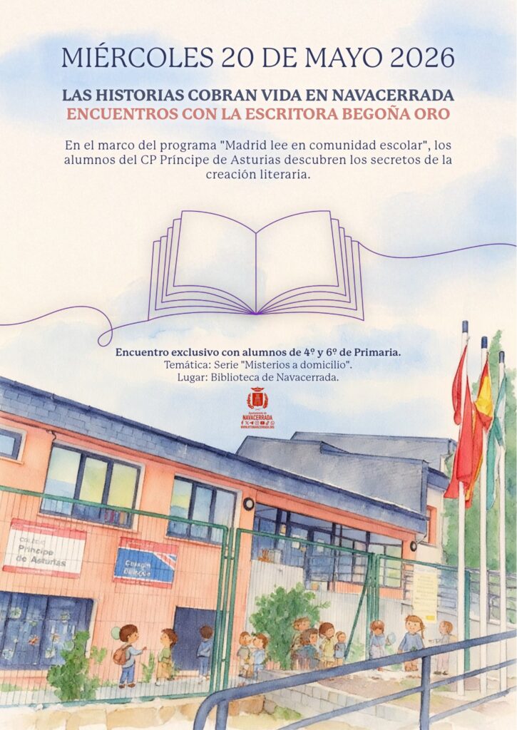 La literatura no solo se lee, también se comparte. El próximo miércoles 20 de mayo, la Biblioteca de Navacerrada se convierte en el escenario de un encuentro muy especial entre la reconocida autora Begoña Oro y los alumnos de 4º y 6º de Primaria del CP Príncipe de Asturias. Madrid lee en comunidad escolar Esta iniciativa, promovida por la Comunidad de Madrid, busca estrechar lazos entre autores de referencia de la literatura infantil y los centros educativos. En esta ocasión, los escolares de Navacerrada tendrán el privilegio de charlar con Begoña sobre su famosa serie "Misterios a domicilio". Un misterio por resolver A través de tramas llenas de humor y enigmas, los alumnos participarán activamente en la historia, descubriendo cómo se construyen los relatos y cómo la lectura puede ser una experiencia placentera que desarrolla el pensamiento crítico. Para aquellos que quieran seguir el rastro de estos misterios, recordamos que los libros de Begoña Oro están disponibles para préstamo en la Biblioteca Municipal de Navacerrada. Nota: Esta actividad es un evento cerrado para los alumnos del CP Príncipe de Asturias.
