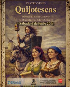 Yeses presenta “Quijotescas